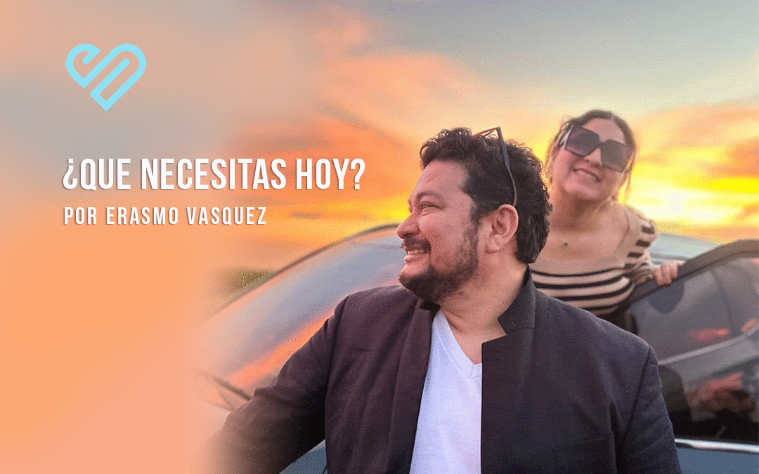 Que necesitas hoy?